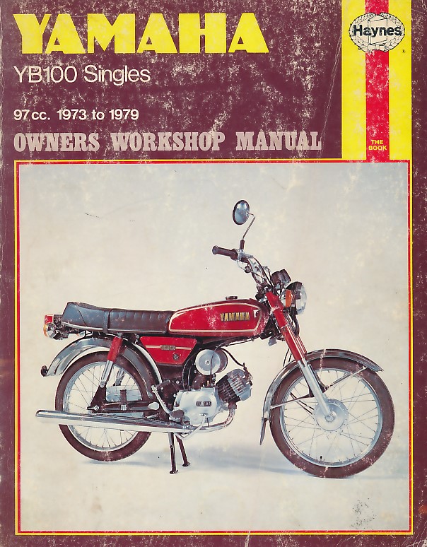 Yamaha YB 100 Singles, 97cc 1973 to 1979. Haynes Manual No 474.