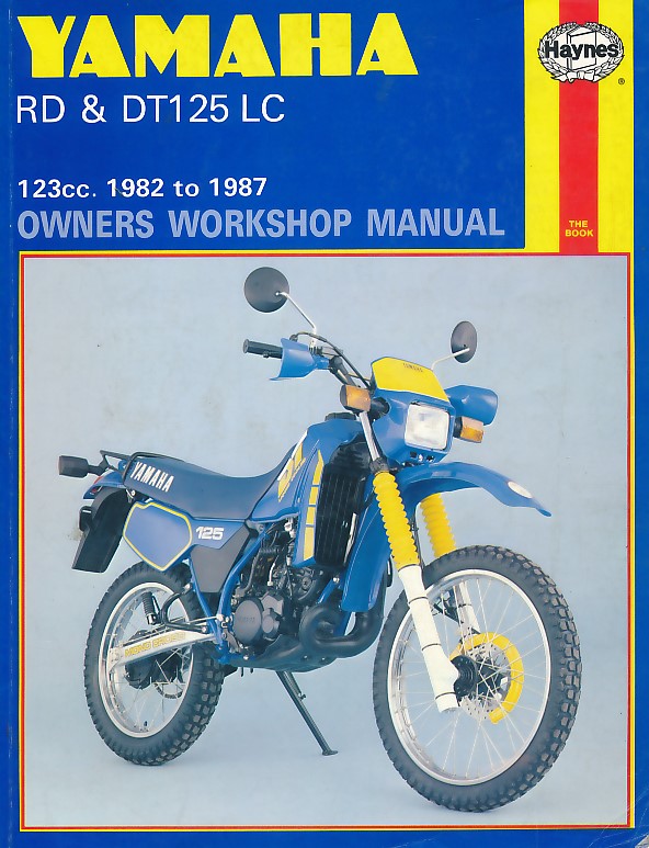 Yamaha RD & DT 125LC. 1982 to 1987. Haynes Manual No 887.