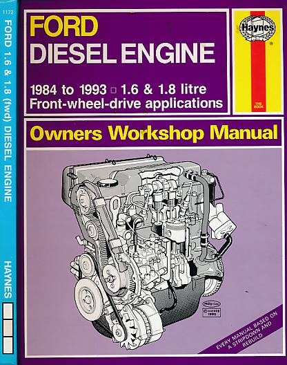 Ford Diesel Engine. 1984 to 1993. Haynes Manual No 1172.