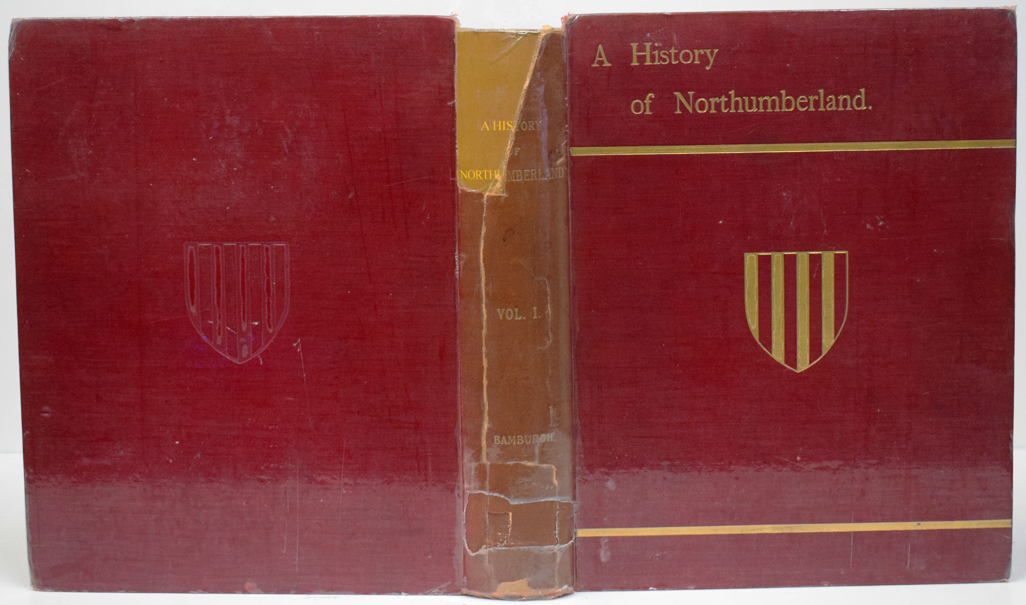 A History of Northumberland. Volume I: Bamburgh, Beadnell, Belford, etc.