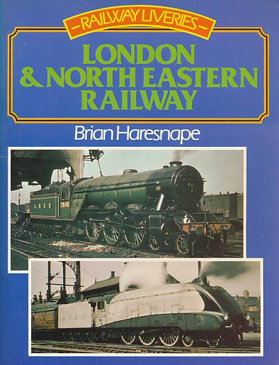 Railway Liveries. London & North Eastern Railway.