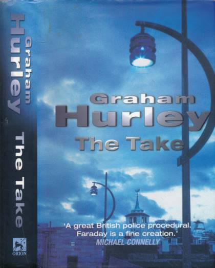 HURLEY, GRAHAM - The Take [Faraday & Winter]