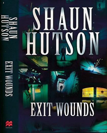 HUTSON, SHAUN - Exit Wounds