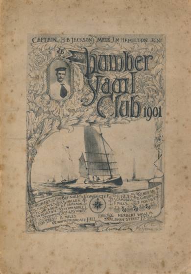 WALLIS, HERBERT [ED.] - Humber Yawl Club 1901