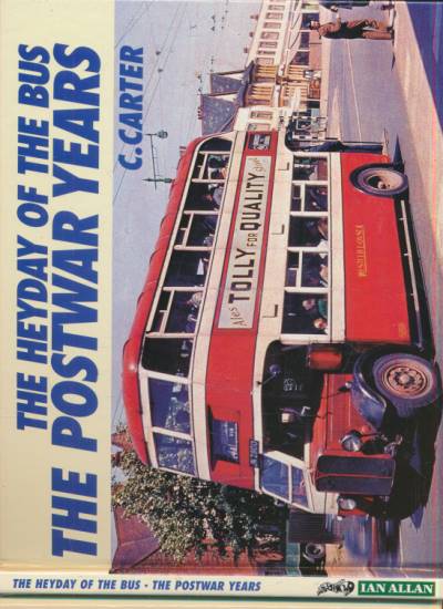 The Heyday of the Bus: The Postwar Years.