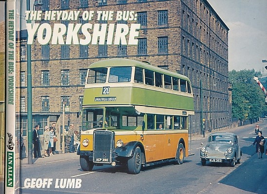 The Heyday of the Bus: Yorkshire.