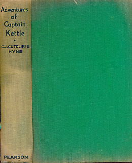 HYNE, C J CUTCLIFFE - Adventures of Captain Kettle