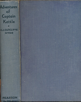 HYNE, C J CUTCLIFFE - Adventures of Captain Kettle