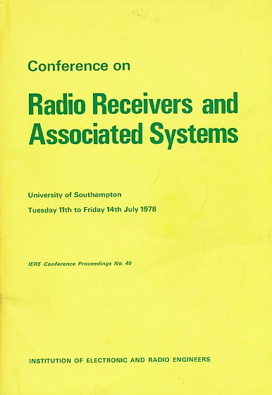 Conference on Radio Receivers and Associated Systems. July 1978. IERE Proceeding No 40.