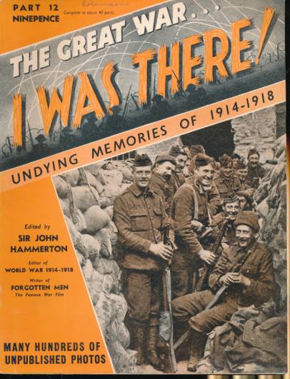 The Great War ... I was There!. Part 12.