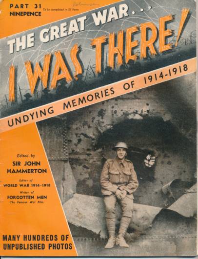 The Great War ... I was There!. Part 31.