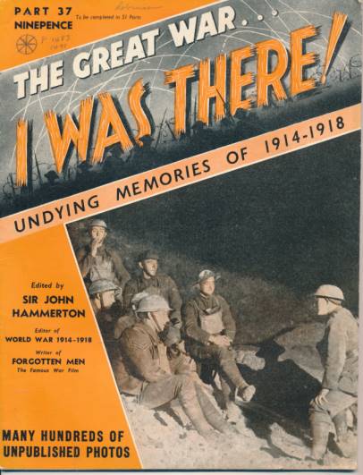 The Great War ... I was There!. Part 37.