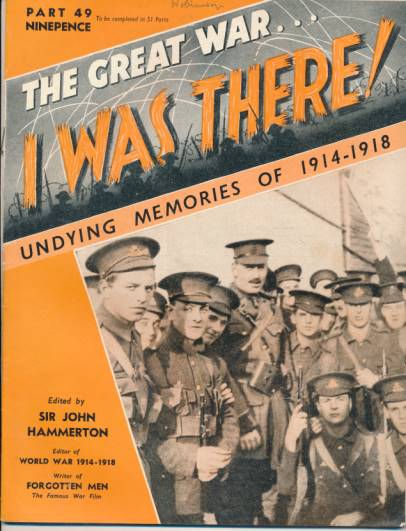 The Great War ... I was There!. Part 49.