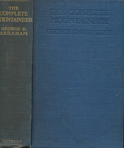 ABRAHAM, GEORGE D - The Complete Mountaineer