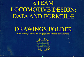 Steam Locomotive Design. Data and Formul [Formulae]. Book + Folder.