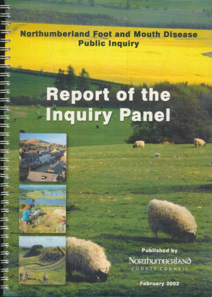 Northumberland Foot and Mouth Disease Public Inquiry. Report.
