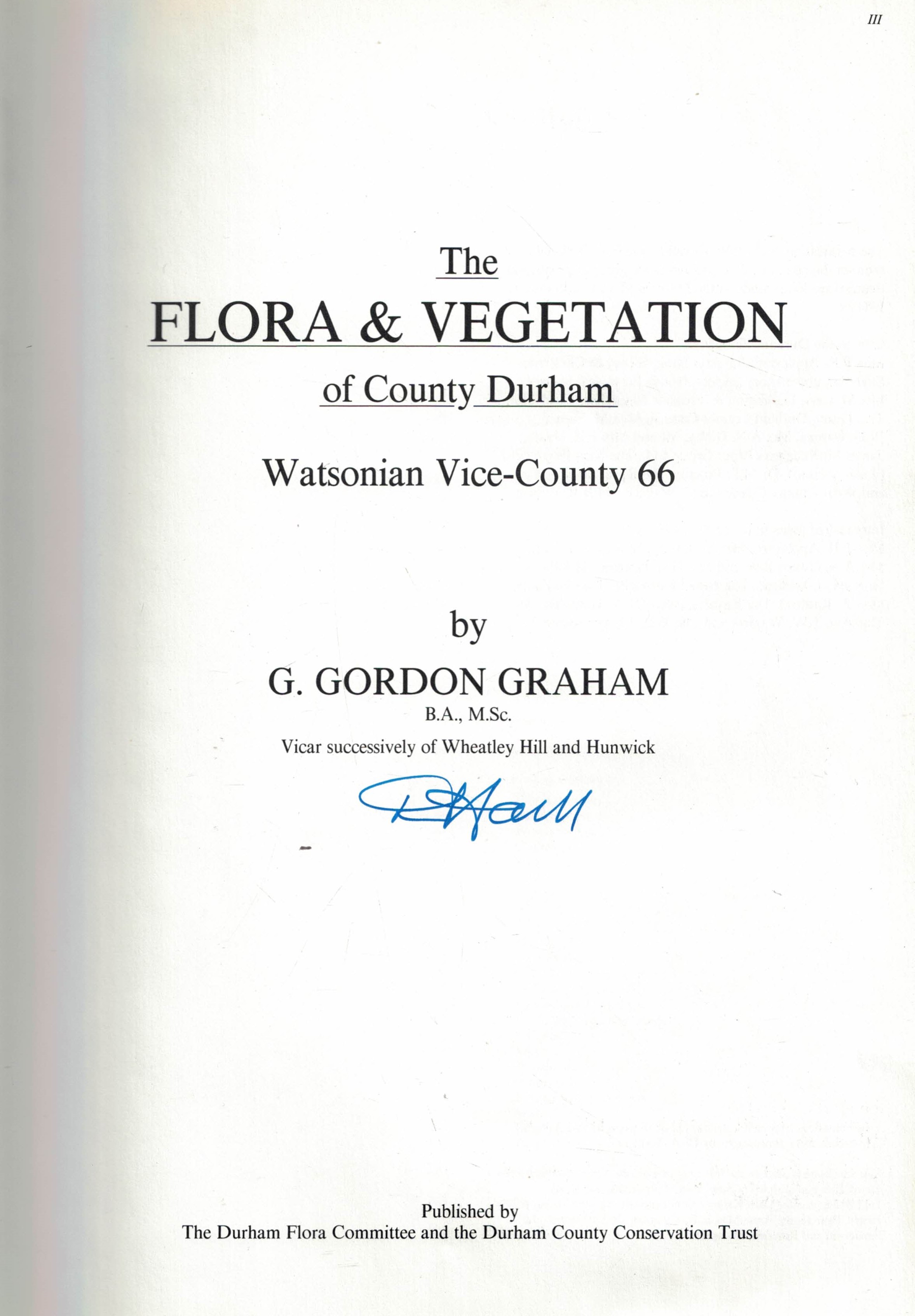 The Flora and Vegetation of County Durham. Signed copy.