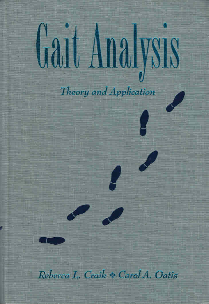 Gait Analysis. Theory and Application.