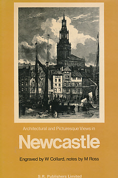 Architectural and Picturesque Views in Newcastle upon Tyne