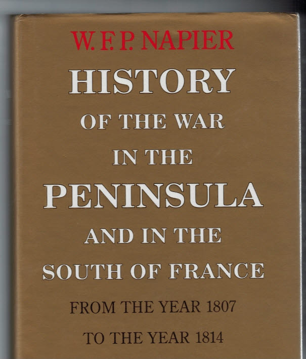 History of the War in the Peninsular and in the South of France from the Year 1807 - 1814. Six volume set.