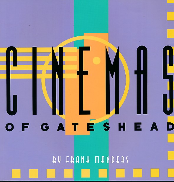 Cinemas of Gateshead