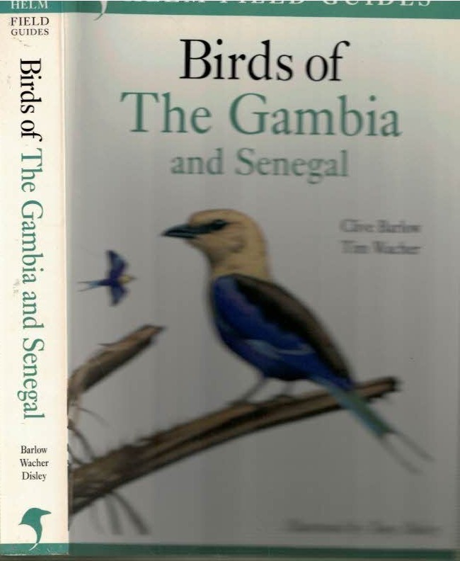 Field Guide to the Birds of The Gambia and Senegal