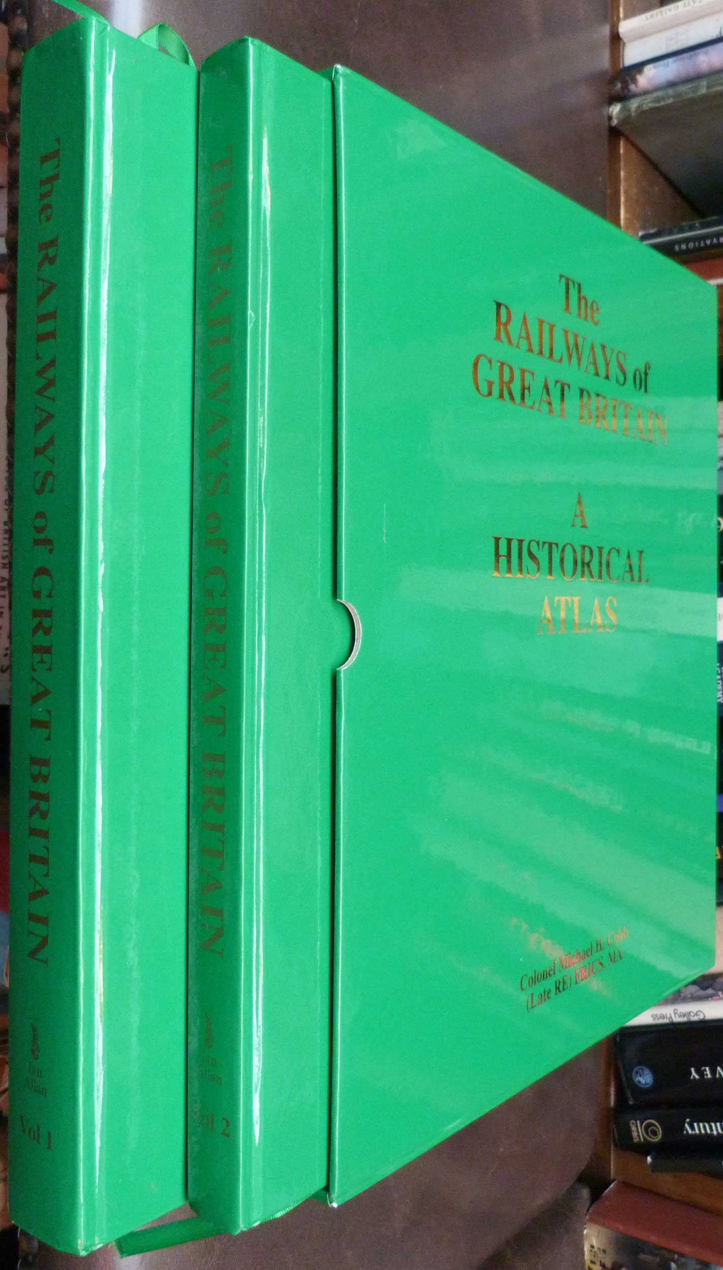 The Railways of Great Britain. A Historical Atlas. 2 volume set.