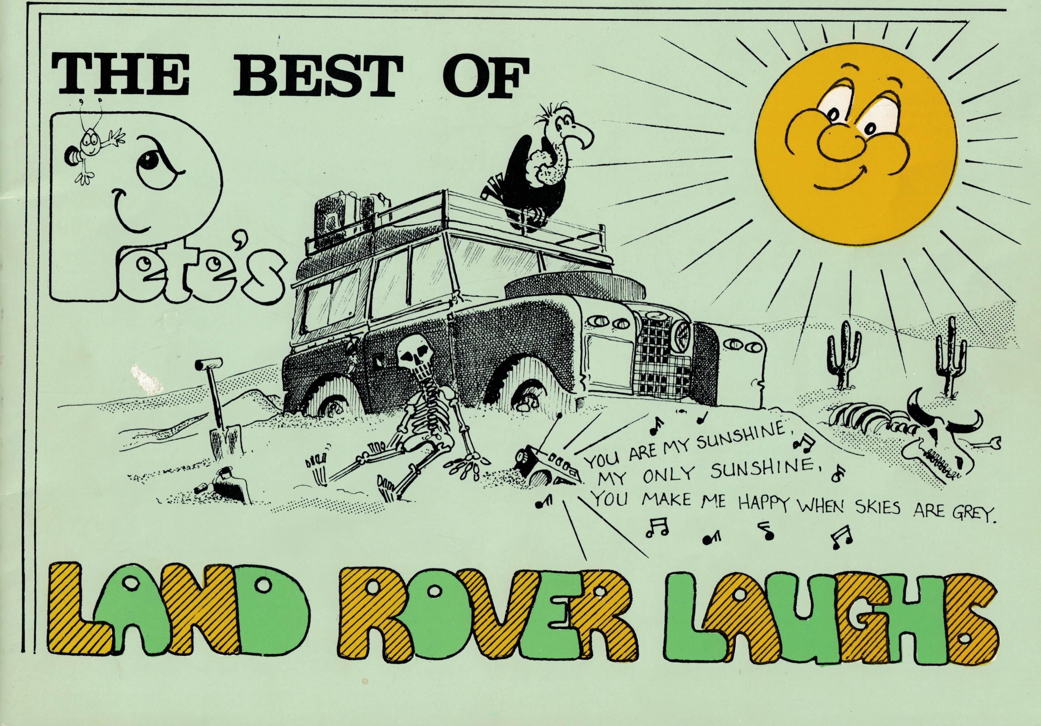 The Best of Pete's Land Rover Laughs