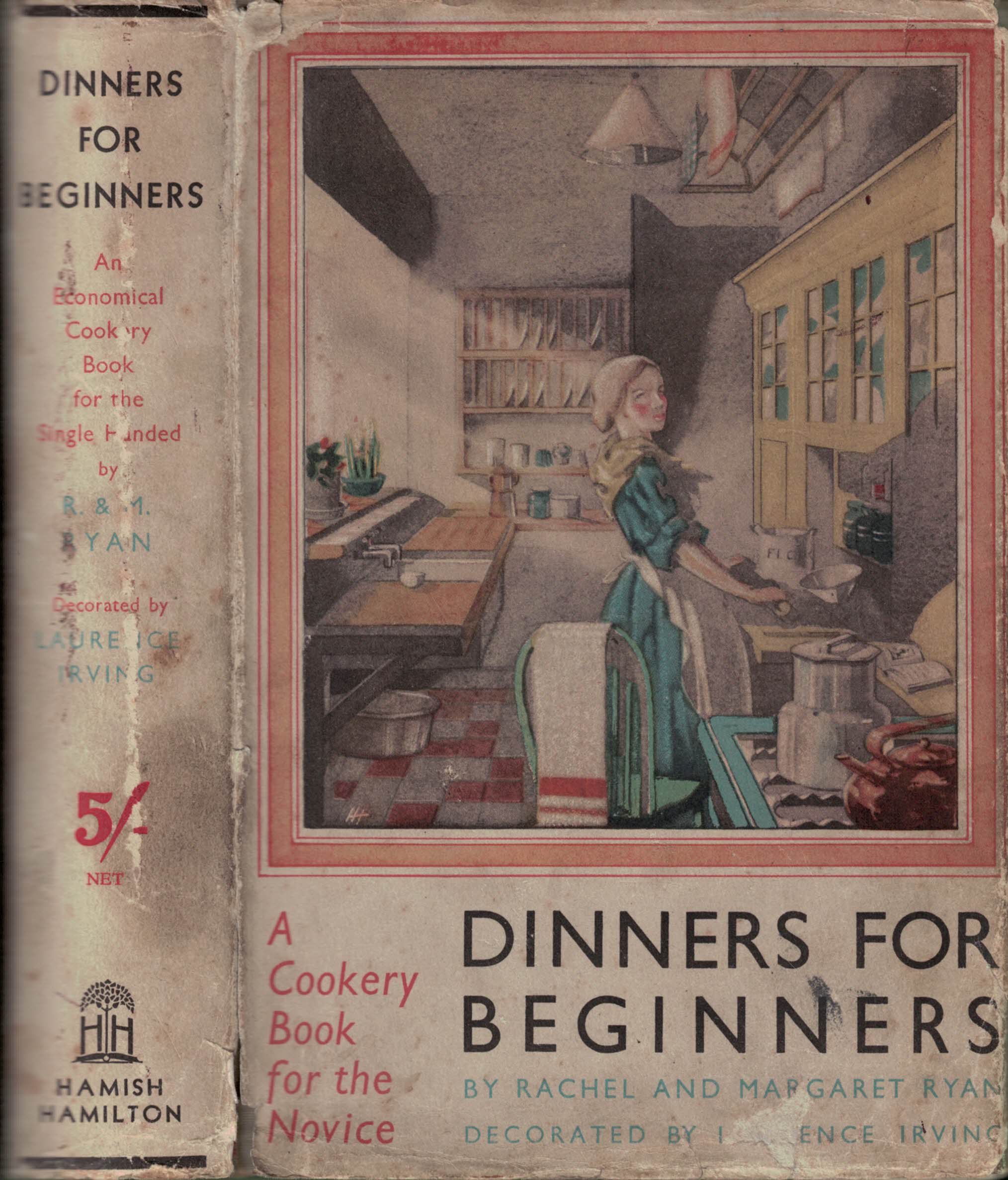 Dinners for Beginners. An Economical Cookery Book for the Single-Handed.