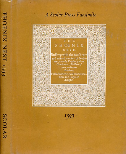 CRANE, D E L [INTRO.] - The Phoenix Nest. Reprinted from the Original Edition of 1593
