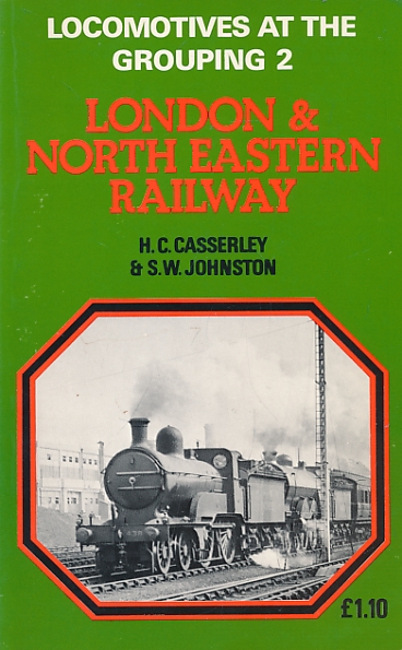 Locomotives at the Grouping 2. London and North Eastern Railway.