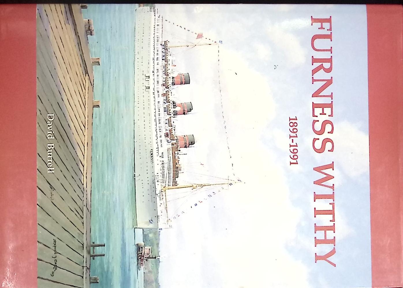 Furness Withy. The Centenary History of Furness, Withy and Company Ltd. 1891-1991.