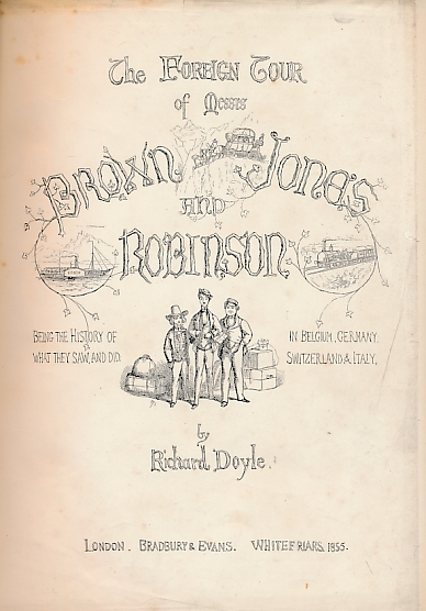 The Foreign Tour of Messrs Brown Jones and Robinson