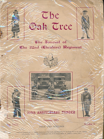 RANSOME, M A [ED.] - The Oak Tree. The Journal of the 22nd Cheshire Regiment. Volume XXIV. 250th Anniversary Number