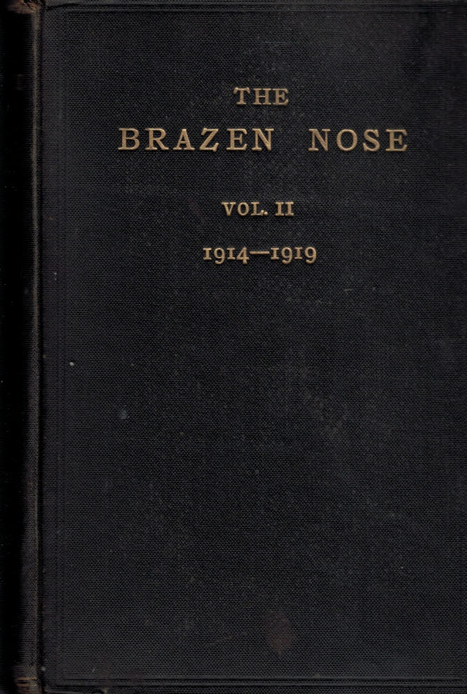 The Brazen Nose. A College Magazine. Volume II. 1914-1919.