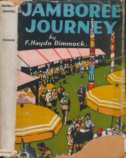 Jamboree Journey. A Story of the Years 1937 to 1947 Based very Liberally on Fact.