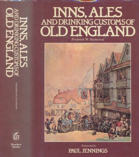 Inns, Ales and Drinking Customs of Old England