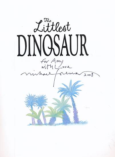 The Littlest Dinosaur. Signed copy.