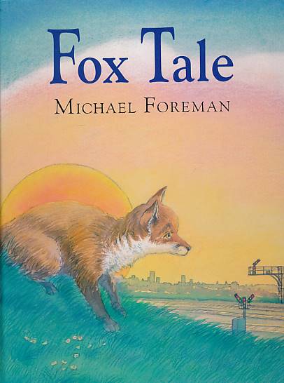 Fox Tale. Signed copy.