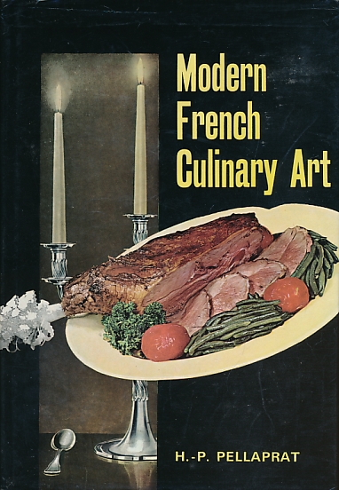 Modern French Culinary Art. 1970.