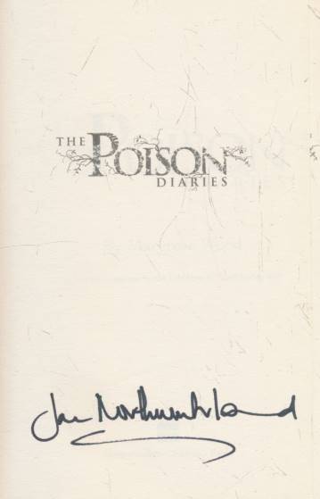 The Poison Diaries. Signed copy.