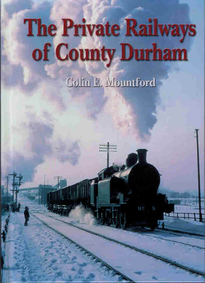 The Private Railways of Durham