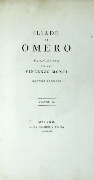 Iliade di Omero [Homer's Iliad]. Two volume set.