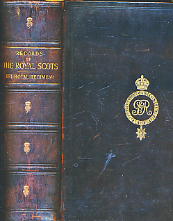 The Regimental Records of the Royal Scots (The First or the Royal Regiment of Foot)