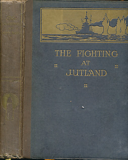 The Fighting at Jutland (Abridged Edition).  The Personal Experiences of Forty-five Officers and Men of the British Fleet.