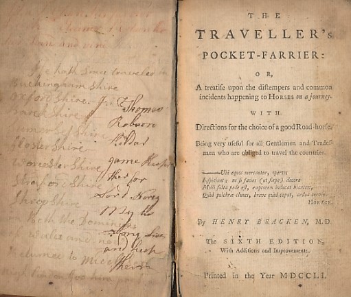 The Traveller's Pocket Farrier: or, A Treatise Upon the Distempers and Common Incidents Happening to Horses on a Journey. ...