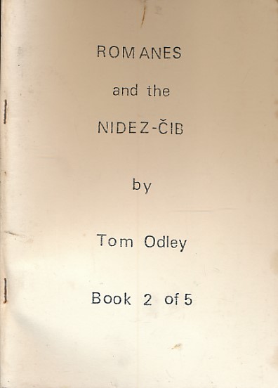 Romanes and the Nidez-Cib. Book 2 [Two].