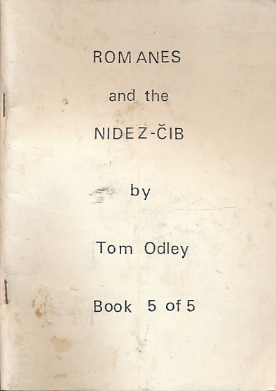 Romanes and the Nidez-Cib. Book 5 [Five].