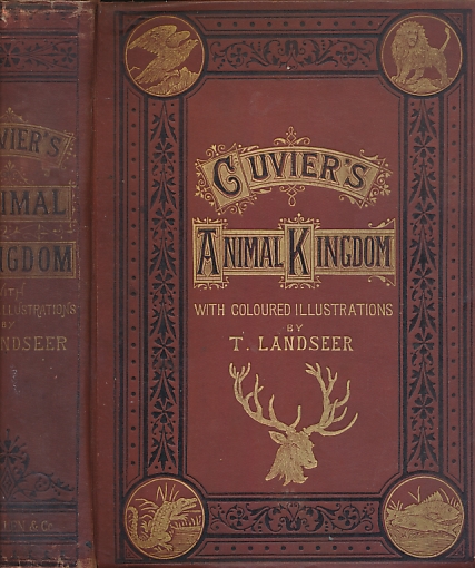 The Animal Kingdom.  Arranged After its Organisation Forming a Natural History of Animals and an Introduction to Comparative Anatomy.