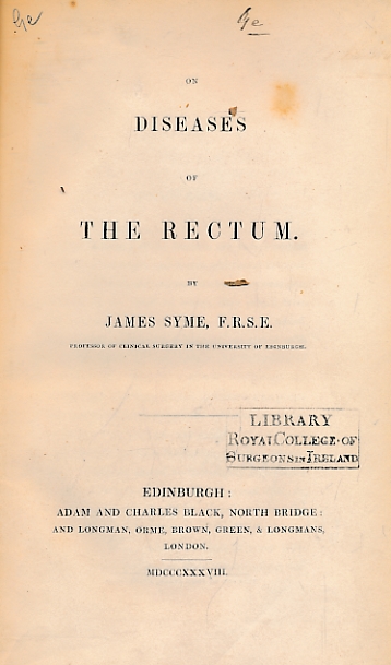On Diseases of the Rectum